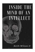 Inside the Mind of an Intellect