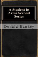 A Student in Arms Second Series