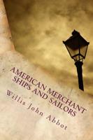 American Merchant Ships and Sailors