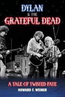 Dylan & The Grateful Dead