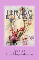 The Fairies of Hillside Glade