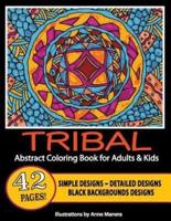 Tribal Abstract Coloring Book for Adults & Kids