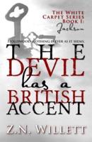 The Devil Has a British Accent
