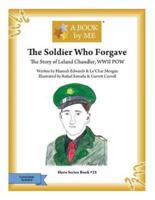 The Soldier Who Forgave