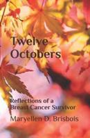 Twelve Octobers