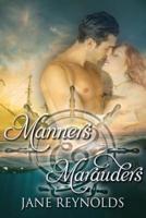 Manners & Marauders