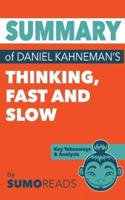 Summary of Daniel Kahneman's Thinking Fast and Slow