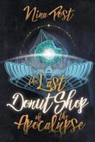 The Last Donut Shop of the Apocalypse