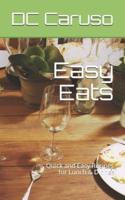 Easy Eats