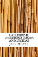 L'Allegro Il Penseroso Comus and Lycidas