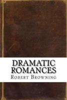 Dramatic Romances