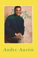 The Lost Letters of Dre