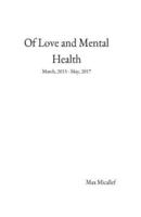 Of Love and Mental Health