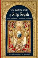 The Wonderful World of King Royale