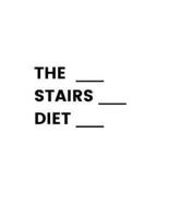 The Stairs Diet