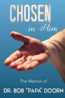 Chosen in Him