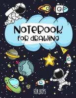 Notebook for Drawing for Boys