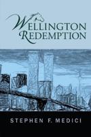 Wellington Redemption