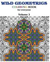 Wild Geometrics Coloring Book for Everyone