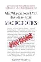 What Wikipedia Doesn't Want You To Know About Macrobiotics