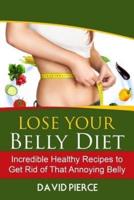 Lose Your Belly Diet
