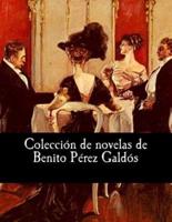 Colección De Novelas De Benito Pérez Galdós