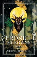 A Chronicle of Crowns
