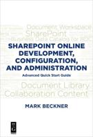 SharePoint Online Development, Configuration, and Administration