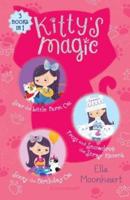 Kitty's Magic Bind-Up Books 4-6