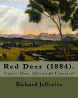Red Deer (1884). By