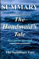 Summary - The Handmaid's Tale