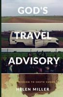 God's Travel Advisory