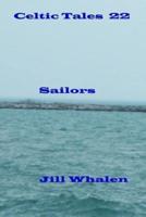 Celtic Tales 22, Sailors