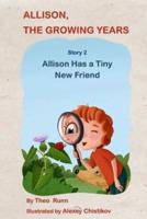 Allison Has a Tiny New Friend