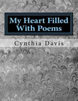 My Heart Filled with Poems