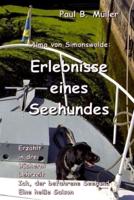 Erlebnisse Eines Seehundes