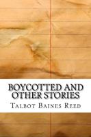 Boycotted and Other Stories