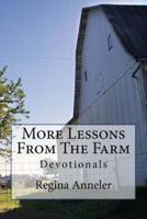 More Lessons From The Farm