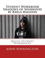 Student Workbook Shadows of Sherwood by Kekla Magoon