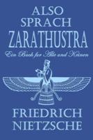Also Sprach Zarathustra Ein Buch Fur Alle Und Keinen