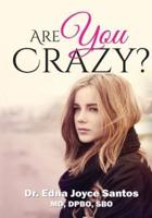 Are You Crazy?