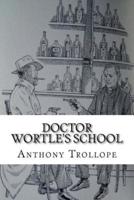 Doctor Wortle's School