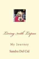 Living With Lupus