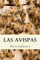 Las Avispas (Spanish Edition)