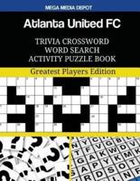 Atlanta United FC Trivia Crossword Word Search Activity Puzzle Book