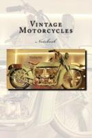 Vintage Motorcycles Notebook