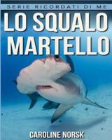 Lo Squalo Martello