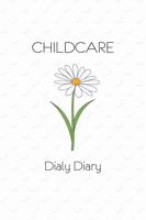 Childcare, Daily Diary.