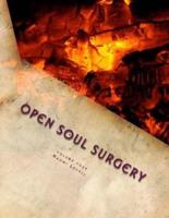 Volume Four, Open Soul Surgery, Deluxe Large Print Color Edition