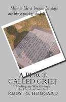 A Place Called Grief